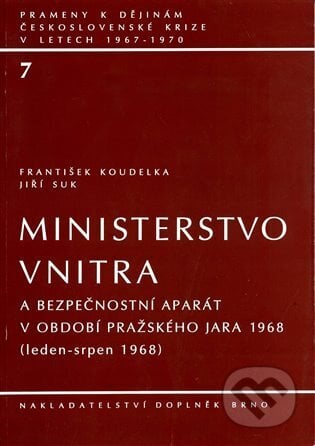 Ministerstvo vnitra a bezpečnostní aparát - František Koudelka, Doplněk, 1999