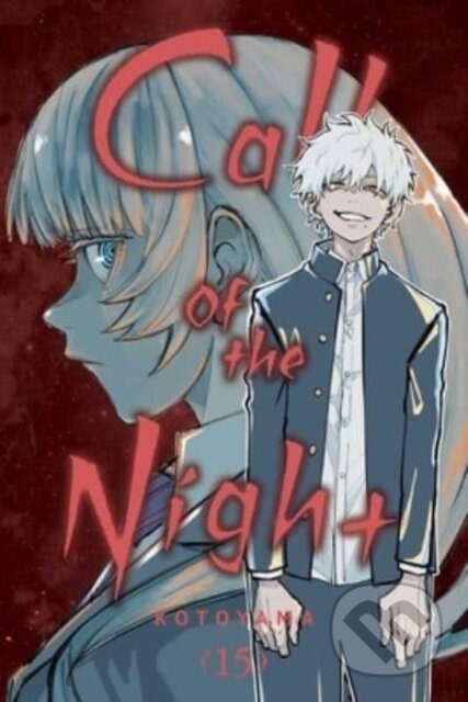Kniha: Call Of The Night 15 (Kotoyama). Viz Media, 2024 Kniha: Call Of The Night 15 (Kotoyama). Viz Media, 2024