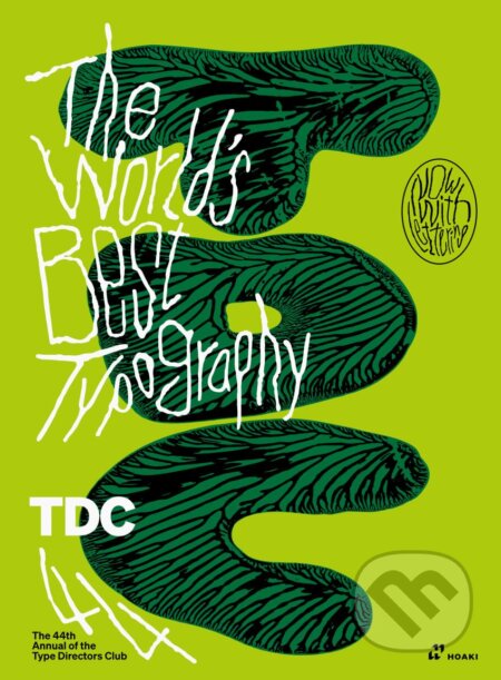 Kniha: The World’s Best Typography (Hoaki). Hoaki, 2024 Kniha: The World’s Best Typography (Hoaki). Hoaki, 2024