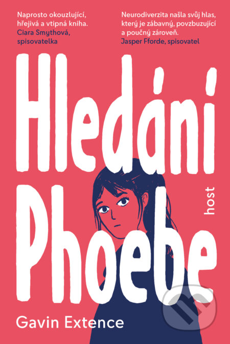 E-kniha: Hledání Phoebe (Gavin Extence). Host, 2024 E-kniha: Hledání Phoebe (Gavin Extence). Host, 2024