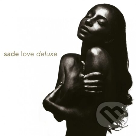 Hudební CD: Sade: Love Deluxe LP (Hudobné albumy). Hudobné albumy, 2024 Hudební CD: Sade: Love Deluxe LP (Hudobné albumy). Hudobné albumy, 2024