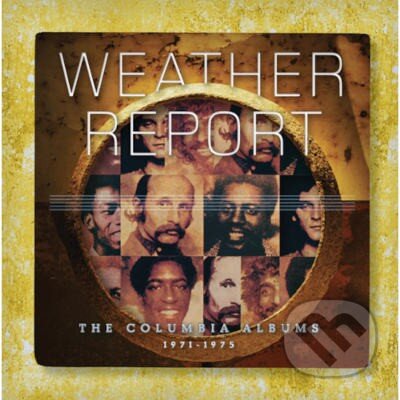 Hudobné CD: Weather Report: Columbia Albums 1971-1975 (Hudobné albumy). Hudobné albumy, 2024 Hudobné CD: Weather Report: Columbia Albums 1971-1975 (Hudobné albumy). Hudobné albumy, 2024