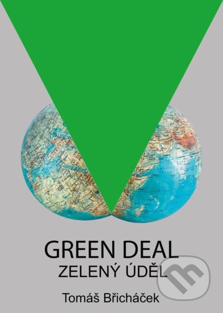 Kniha: Green Deal – Zelený úděl (Tomáš Břicháček). Institut Václava Klause, 2024 Kniha: Green Deal – Zelený úděl (Tomáš Břicháček). Institut Václava Klause, 2024