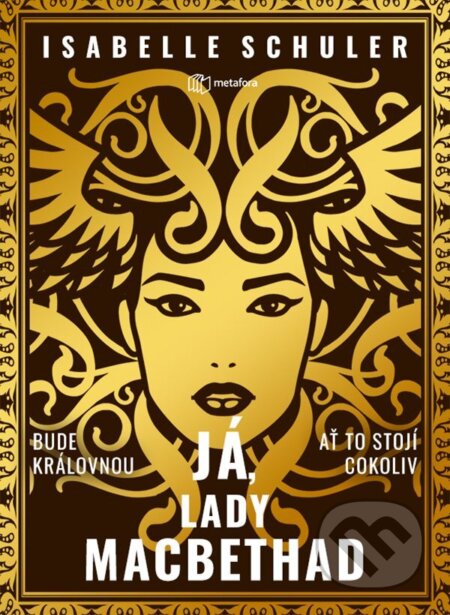 E-kniha: Já, lady MacBethad (Isabelle Schuler). Grada, 2024 E-kniha: Já, lady MacBethad (Isabelle Schuler). Grada, 2024