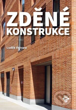 Kniha: Zděné konstrukce (Luděk Vejvara). Informační centrum ČKAIT, 2023 Kniha: Zděné konstrukce (Luděk Vejvara). Informační centrum ČKAIT, 2023