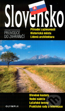 Kniha: Slovensko (Marcela Nováková). Olympia, 2004 Kniha: Slovensko (Marcela Nováková). Olympia, 2004