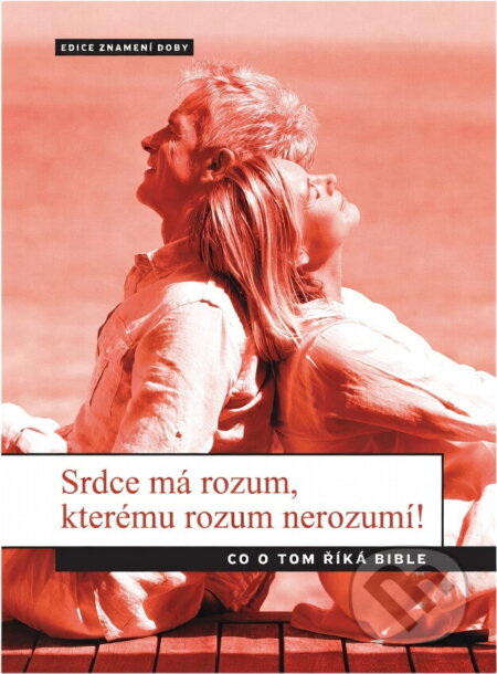 Kniha: Srdce má rozum, kterému rozum nerozumí! : co o tom říká Bible (Vlastimil Fürst). Advent-Orion, 2014 Kniha: Srdce má rozum, kterému rozum nerozumí! : co o tom říká Bible (Vlastimil Fürst). Advent-Orion, 2014