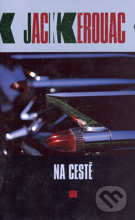 Kniha: Na cestě (Jack Kerouac), 2005 Kniha: Na cestě (Jack Kerouac), 2005