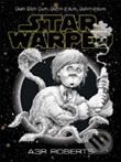 Kniha: Star Warped (Adam Roberts). Gollancz, 2006 Kniha: Star Warped (Adam Roberts). Gollancz, 2006