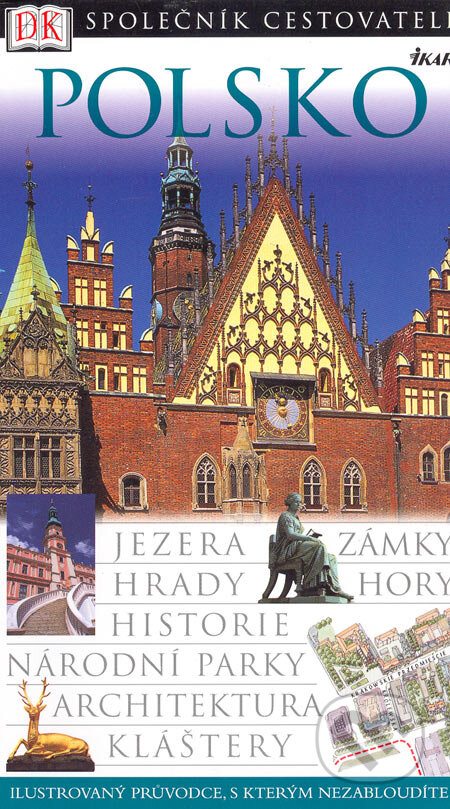 Kniha: Polsko (Ikar CZ). Ikar CZ, 2006 Kniha: Polsko (Ikar CZ). Ikar CZ, 2006