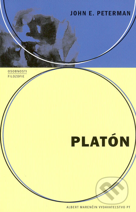 Kniha: Platón (John E. Peterman). Marenčin PT, 2005 Kniha: Platón (John E. Peterman). Marenčin PT, 2005