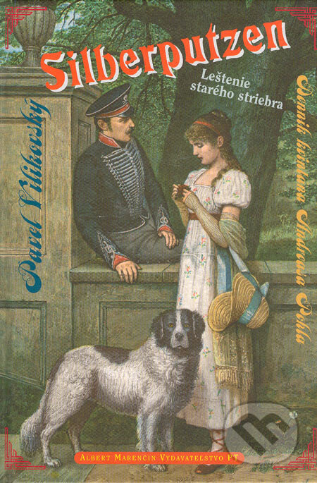 Kniha: Silberputzen (Pavel Vilikovský). Marenčin PT, 2006 Kniha: Silberputzen (Pavel Vilikovský). Marenčin PT, 2006