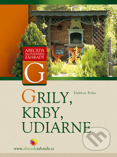 Kniha: Grily, krby, udiarne (Dalibor Pirko). Computer Press, 2005 Kniha: Grily, krby, udiarne (Dalibor Pirko). Computer Press, 2005