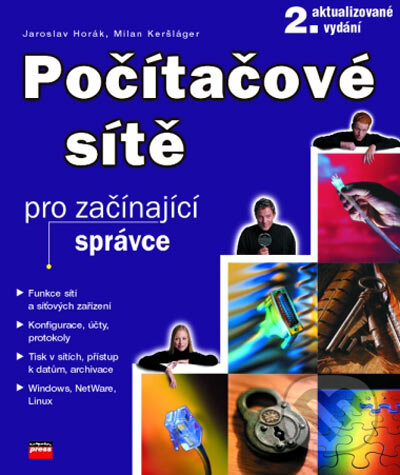 Kniha: Počítačové sítě pro začínající správce (Jaroslav Horák a Milan Keršláger). Computer Press, 2003 Kniha: Počítačové sítě pro začínající správce (Jaroslav Horák a Milan Keršláger). Computer Press, 2003