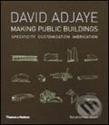 Kniha: Making Public Buildings (David Adjaye). Thames & Hudson, 2005 Kniha: Making Public Buildings (David Adjaye). Thames & Hudson, 2005