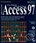Kniha: Access 97 (Alan Simpson a Elizabeth Olson). Grada, 1998 Kniha: Access 97 (Alan Simpson a Elizabeth Olson). Grada, 1998