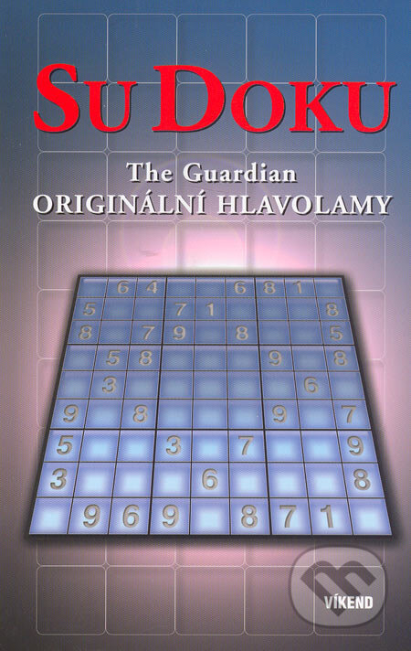 Kniha: SuDoku (Víkend). Víkend, 2006 Kniha: SuDoku (Víkend). Víkend, 2006