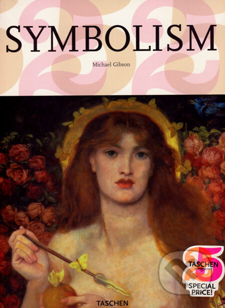 Kniha: Symbolism (Michael Gibson). Taschen, 2006 Kniha: Symbolism (Michael Gibson). Taschen, 2006