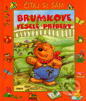 Kniha: Brumkove veselé príbehy (Junior). Junior, 2006 Kniha: Brumkove veselé príbehy (Junior). Junior, 2006