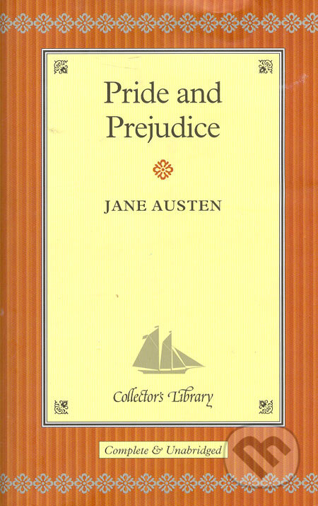 Kniha: Pride and Prejudice (Jane Austen). Collector's Library, 2003 Kniha: Pride and Prejudice (Jane Austen). Collector's Library, 2003