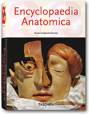 Encyclopaedia Anatomica, Taschen, 2006