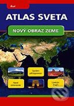 Atlas sveta - Nový obraz zeme (Ikar). Ikar, 2005 Atlas sveta - Nový obraz zeme (Ikar). Ikar, 2005