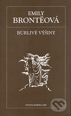 Búrlivé výšiny - Emily Brontë, Petit Press, 2006