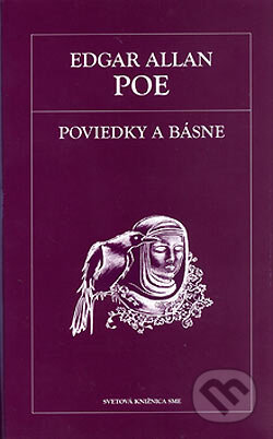 Kniha: Poviedky a básne (Edgar Allan Poe). Petit Press, 2006 Kniha: Poviedky a básne (Edgar Allan Poe). Petit Press, 2006