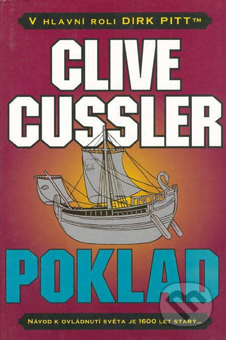 Kniha: Poklad (Clive Cussler). BB/art, 2002 Kniha: Poklad (Clive Cussler). BB/art, 2002