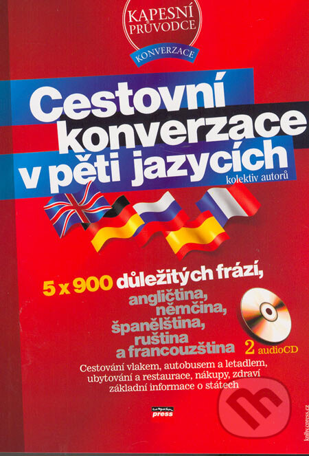 Kniha: Cestovní konverzace v pěti jazycích + 2 audio CD (Jarmila Němcová a kolektív). Computer Press, 2006 Kniha: Cestovní konverzace v pěti jazycích + 2 audio CD (Jarmila Němcová a kolektív). Computer Press, 2006