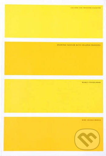 Kniha: Colors for Modern Fashion (Thames & Hudson). Thames & Hudson, 2006 Kniha: Colors for Modern Fashion (Thames & Hudson). Thames & Hudson, 2006