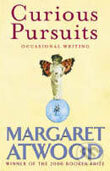 Kniha: Curious Pursuits (Margaret Atwood). Virago, 2006 Kniha: Curious Pursuits (Margaret Atwood). Virago, 2006