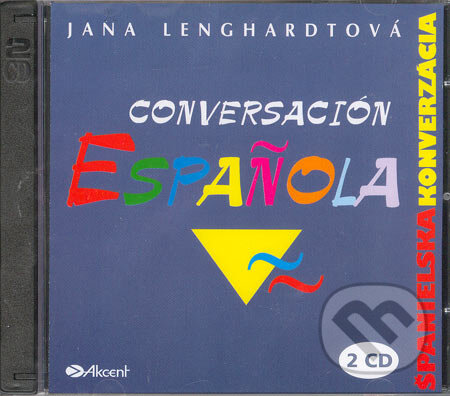 Španielska konverzácia (2 CD) - Jana Lenghardtová, Akcent