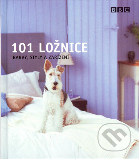 Kniha: 101 ložnice (Julie Savillová). Columbus, 2006 Kniha: 101 ložnice (Julie Savillová). Columbus, 2006