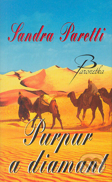 Kniha: Purpur a diamant (Sandra Paretti). Baronet, 2006 Kniha: Purpur a diamant (Sandra Paretti). Baronet, 2006