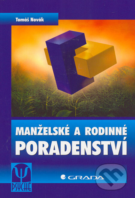 Manželské a rodinné poradenství - Tomáš Novák, Grada, 2006