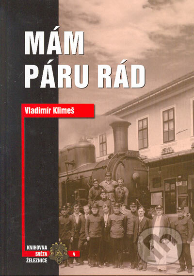 Kniha: Mám páru rád (Vladimír Klimeš). Corona, 2005 Kniha: Mám páru rád (Vladimír Klimeš). Corona, 2005