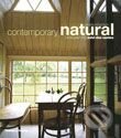 Kniha: Contemporary Natural (Thames & Hudson). Thames & Hudson, 2006 Kniha: Contemporary Natural (Thames & Hudson). Thames & Hudson, 2006
