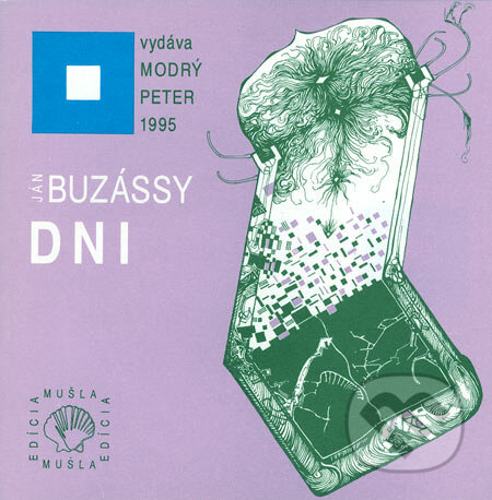 Kniha: Dni (Ján Buzássy). Modrý Peter, 1995 Kniha: Dni (Ján Buzássy). Modrý Peter, 1995