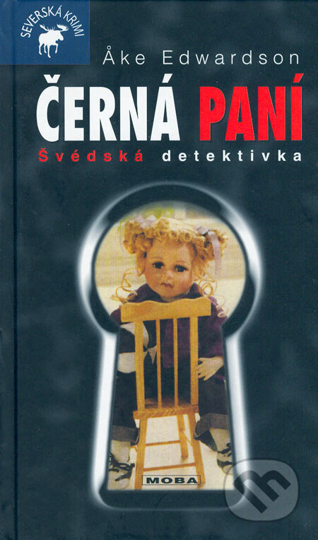 Kniha: Černá paní (Ake Edwardson). Moba, 2006 Kniha: Černá paní (Ake Edwardson). Moba, 2006