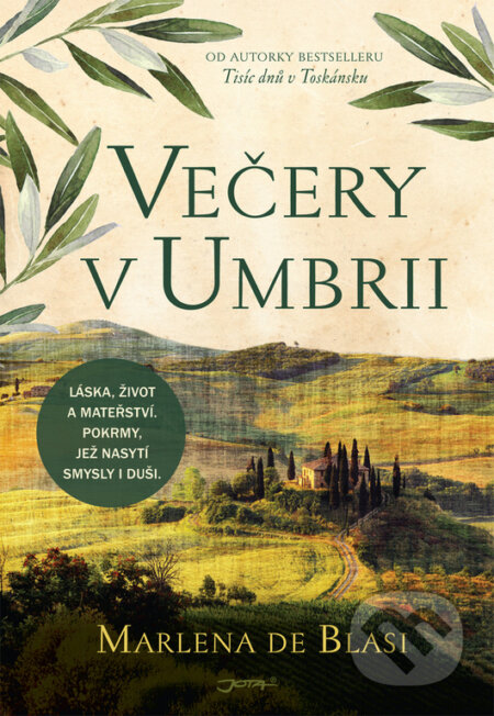 Kniha: Večery v Umbrii (Marlena de Blasi), 2017 Kniha: Večery v Umbrii (Marlena de Blasi), 2017