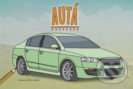 Kniha: Autá (CPRESS). CPRESS, 2016 Kniha: Autá (CPRESS). CPRESS, 2016