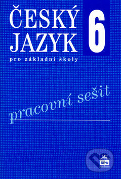 Kniha: Český jazyk 6 pro základní školy - Pracovní sešit (Eva Hošnová a Ivana Bozděchová). SPN - pedagogické nakladatelství, 2016 Kniha: Český jazyk 6 pro základní školy - Pracovní sešit (Eva Hošnová a Ivana Bozděchová). SPN - pedagogické nakladatelství, 2016