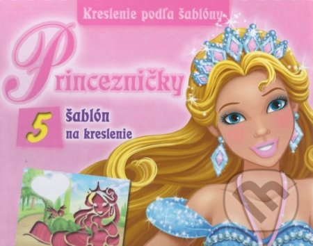 Kniha: Kreslenie podľa šablóny: Princezničky (Viktoria Print). Viktoria Print, 2016 Kniha: Kreslenie podľa šablóny: Princezničky (Viktoria Print). Viktoria Print, 2016