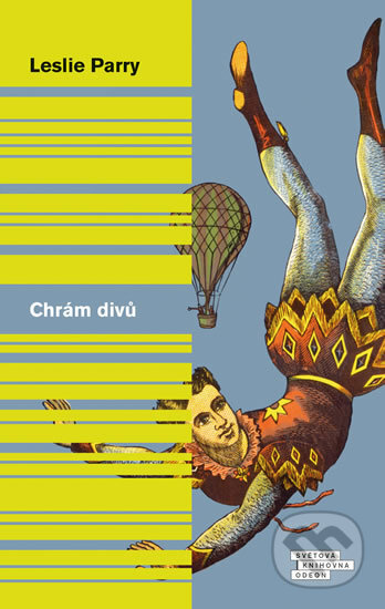 Kniha: Chrám divů (Leslie Parry). Odeon CZ, 2016 Kniha: Chrám divů (Leslie Parry). Odeon CZ, 2016
