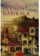 Pevnosť Narikala - Gruzínsko v dobách antiky - Camille Labas, PostScriptum, 2016