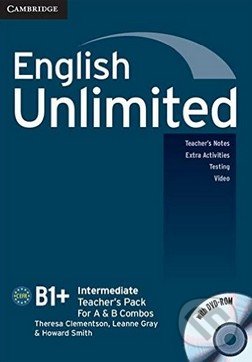 English Unlimited - Intermediate - Teacher&#039;s Pack - Theresa Clementson, Leanne Gray, Howard Smith, Cambridge University Press, 2011