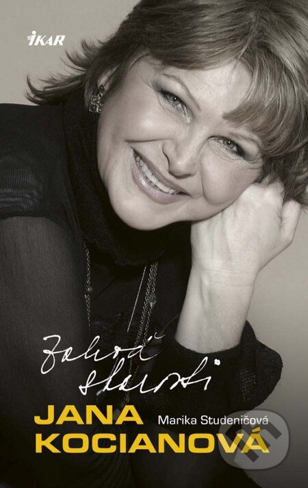 Kniha: Zahoď starosti (Jana Kocianová a Marika Studeničová). Ikar, 2016 Kniha: Zahoď starosti (Jana Kocianová a Marika Studeničová). Ikar, 2016