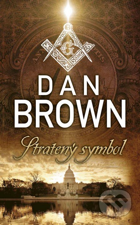 Kniha: Stratený symbol (Dan Brown). Ikar, 2016 Kniha: Stratený symbol (Dan Brown). Ikar, 2016