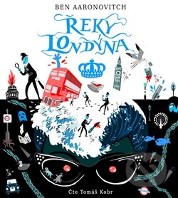 Audiokniha: Řeky Londýna (Ben Aaronovitch). Tympanum, 2016 Audiokniha: Řeky Londýna (Ben Aaronovitch). Tympanum, 2016